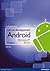 L'art du développement Android