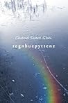 Regnbuepyttene by Chand Svare Ghei