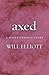 Axed