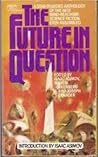 The Future in Question by Isaac Asimov