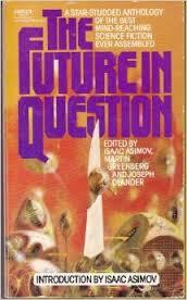 The Future in Question (Mass Market Paperback)
