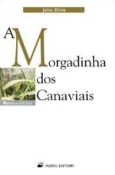 A Morgadinha dos Canaviais (Paperback)