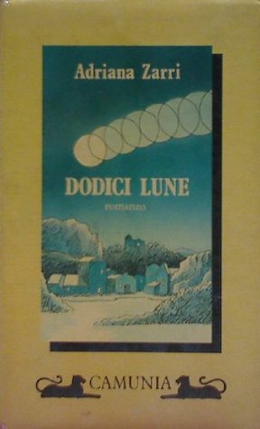 Dodici lune (Paperback)