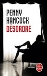 Désordre by Penny Hancock