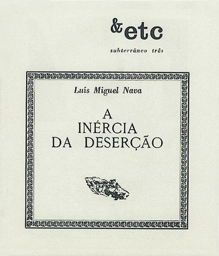 A Inércia da Deserção (Paperback)