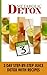 Metabolic Detox: 3 Day Step–By-Step Juice Detox With Recipes