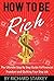 How to Be Rich: The Ultimat...