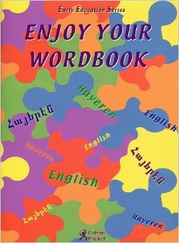 Enjoy Your Wordbook: English-Armenian Picture book