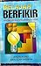 Belajar Berfikir : Teknik Menajamkan Daya Fikir