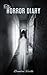 The Horror Diary