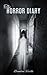The Horror Diary