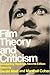 Film Theory and Criticism: Introductory Readings