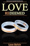 Love Redeemed by Love Belvin
