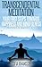 Meditation: A New Version O...