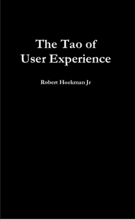 The Tao of User Experience