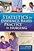 Statistics for Evidence-Based Practice in Nursing by Myoungjin Kim