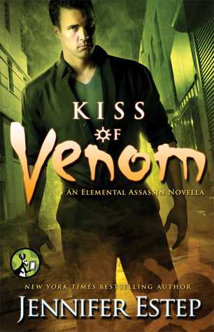 Kiss of Venom  (Elemental Assassin, #8.5)