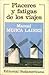 Placeres y fatigas de los viajes: crónicas andariegas I