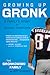 Growing Up Gronk: A Family’...