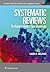 Systematic Reviews to Answer Health Care Questions