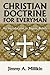 Christian Doctrine for EVERYMAN: An Introduction to Baptist Beliefs