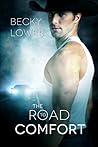 The Road To Comfort by Becky Lower