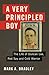 A Very Principled Boy: The Life of Duncan Lee, Red Spy and Cold Warrior