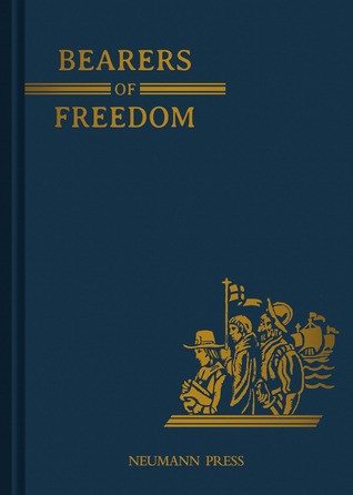 Bearers of Freedom (Land of Our Lady)