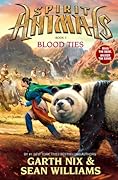 Blood Ties (Spirit Animals, #3)