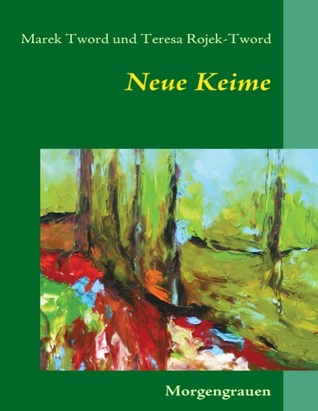 Neue Keime