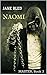 Naomi by Jane Bled
