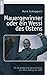 Der Mauergewinner oder ein Wessi des Ostens by Mark Scheppert