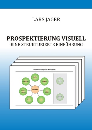 Prospektierung visuell (German Edition)
