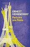París era una fiesta by Ernest Hemingway