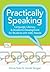 Practically Speaking by David R. Beukelman