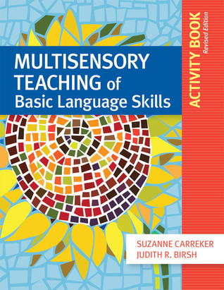 Multisensory Teaching of Basic Language Skills Activity Book, Revised Edition