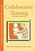 Collaborative Teaming (Teachers' Guides to Inclusive Practices)