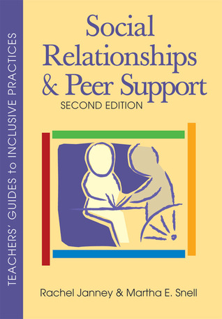 Social Relationships and Peer Support (Teachers' Guides to Inclusive Practices)