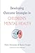 Developing Outcome Strategies in Children's Mental Health (Systems of Care for Children's Mental Health)