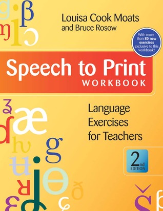 Speech to Print Workbook: Language Exercises for Teachers