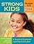 Strong Kids - Grades 3-5 by Kenneth W. Merrell