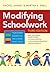 Modifying Schoolwork (Teachers' Guides to Inclusive Practices)