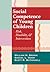 Social Competence of Young Children: Risk, Disability, and Intervention