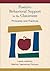 Positive Behavioral Support in the Classroom: Principles and Practices