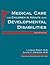Medical Care for Children and Adults with Developmental Disabilities, Second Edition