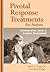 Pivotal Response Treatments for Autism by Robert L. Koegel