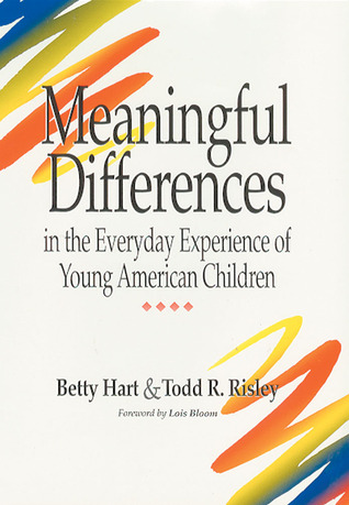 Meaningful Differences in the Everyday Experience of Young American Children (Hardcover)