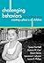 Challenging Behaviors in Early Childhood Settings by Susan Hart Bell