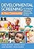 Developmental Screening in Your Community by Diane Bricker