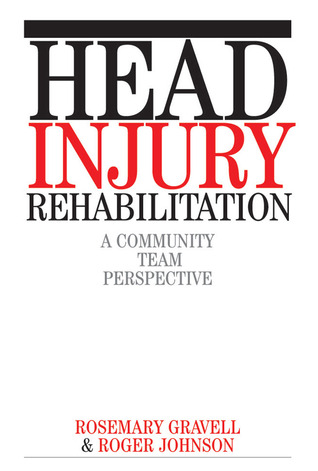 Head Injury Rehabilitation: A Community Team Perspective